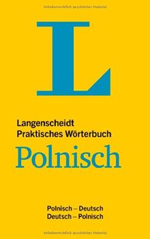 Langenscheidt Praktisches Wörterbuch Polnisch: Polnisch-Deutsch/Deutsch-Polnisch (Langenscheidt Praktische Wörterbücher)