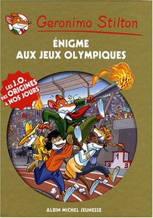 Geronimo Stilton. Enigme aux jeux Olympiques