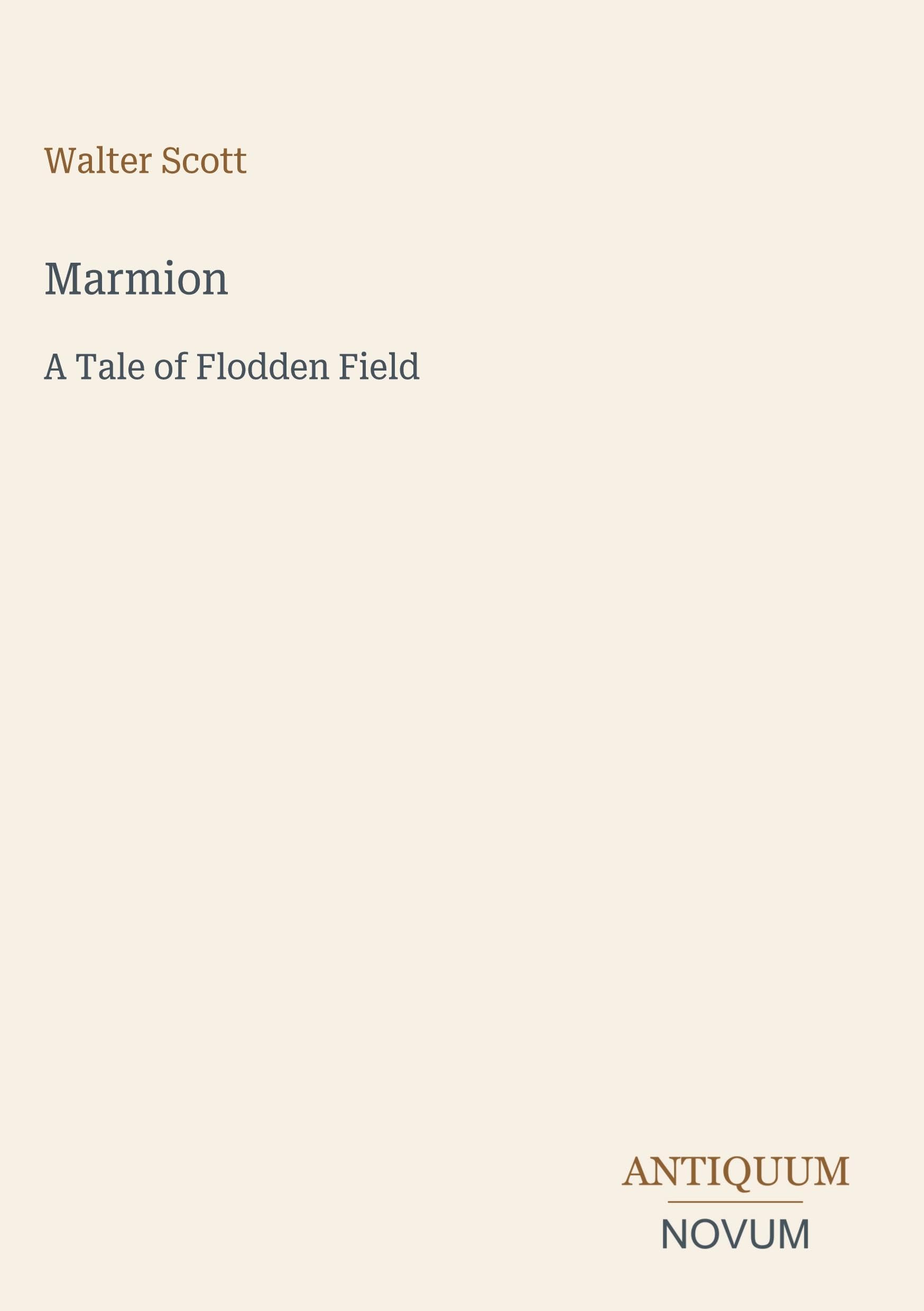 Marmion: A Tale of Flodden Field