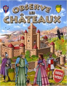 Observe les châteaux