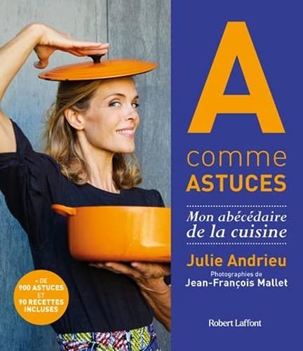 Les Carnets de Julie - La suite de son tour de France gourmand