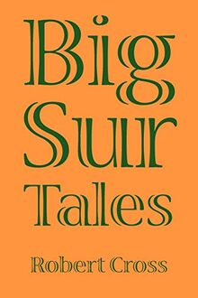 Big Sur Tales