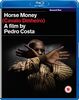 Horse Money [Blu-ray] [UK Import]