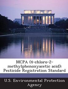 McPa (4-Chloro-2-Methylphenoxyacetic Acid): Pesticide Registration Standard