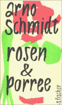 Rosen und Porree. Vier Kurzromane