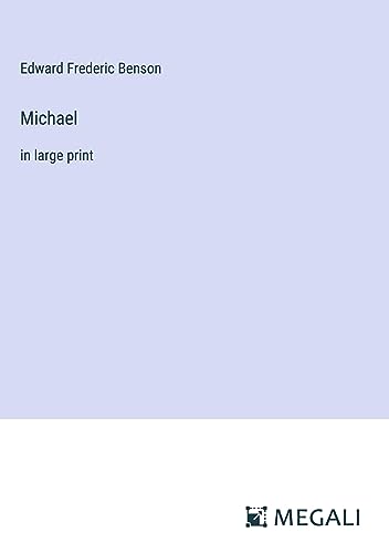Michael: in large print