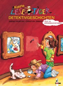 Kleine Lesetiger-Detektivgeschichten (Großbuchstabenausgabe)