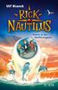 Rick Nautilus – Alarm in der Delfin-Lagune: Band 3