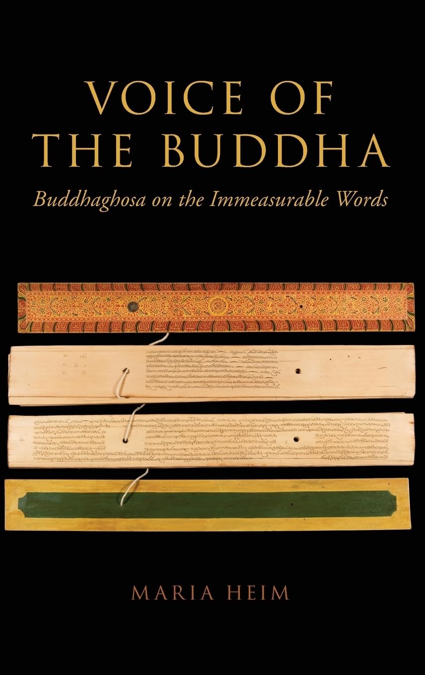 Voice of the Buddha: Buddhaghosa on the Immeasurable Words