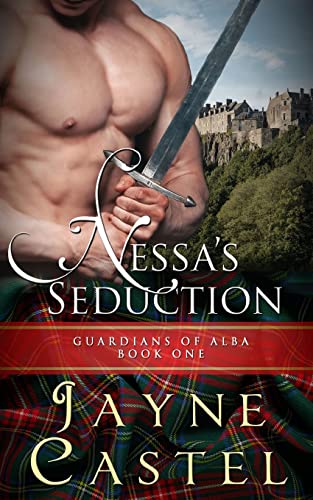 Nessa's Seduction: A Scottish Medieval Romance (Guardians of Alba, Band 1)