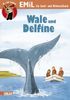 Sach- und Mitmachbuch, Band 7: Wale und Delfine: Zahnwale und Bartenwale, Sprache und Verhalten, Wale und Menschen, Rätsel, Labyrinthe, Denkaufgaben