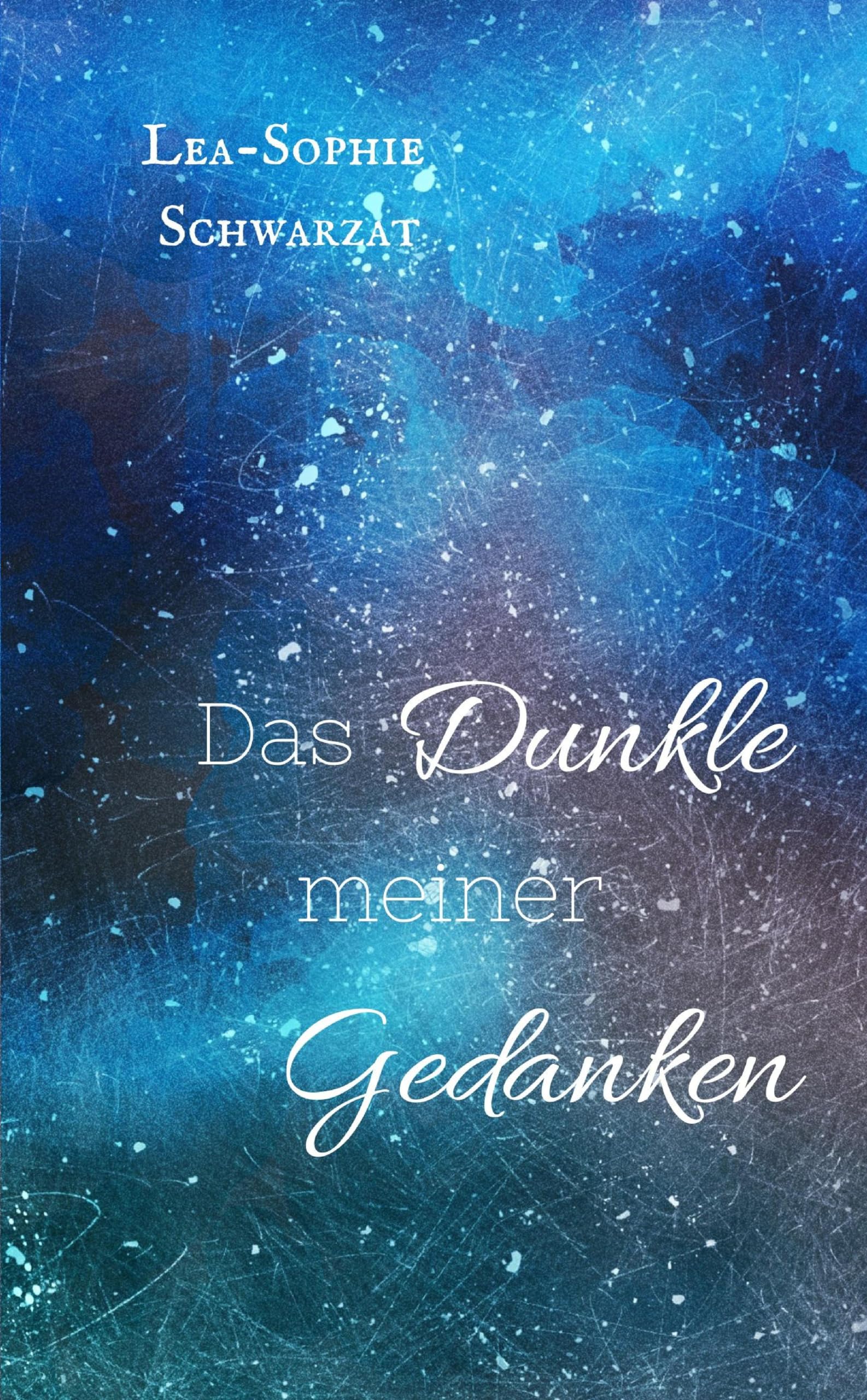 Das Dunkle meiner Gedanken: DE