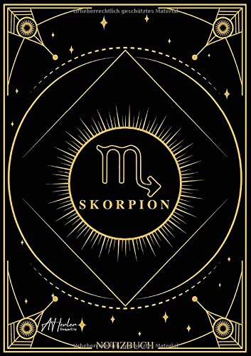 Edles Notizbuch Sternzeichen Skorpion | Designed by Alfred Herler: Liniertes Notizbuch mit 150 Seiten in edlem Sternzeichen-Design zum niederschreiben ... Notizen, persönlichen Gedanken und Ideen