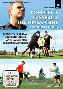 Komplette Fußball - Trainingspläne | Aufwärmen + Technik