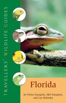 Traveller's Wildlife Guide to Florida: A Traveller's Wildlife Guide