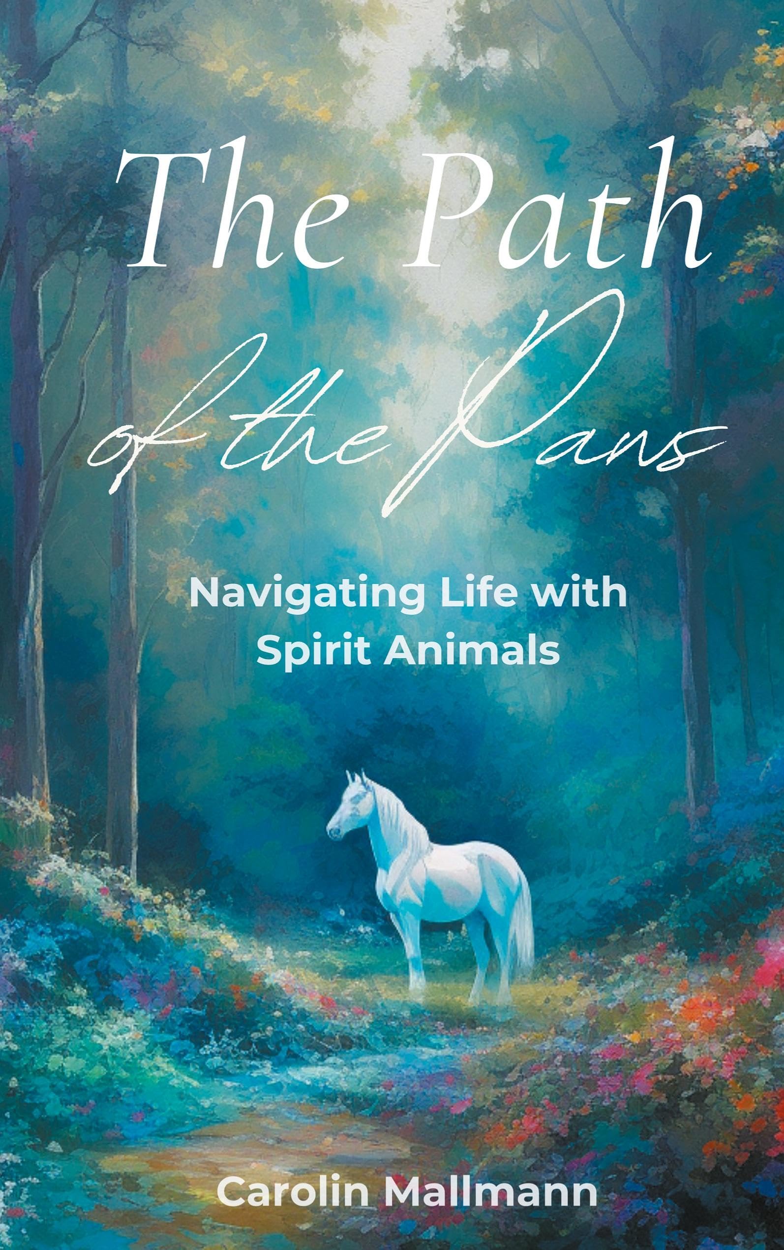 The Path of the Paws: Navigating Life with Spirit Animals