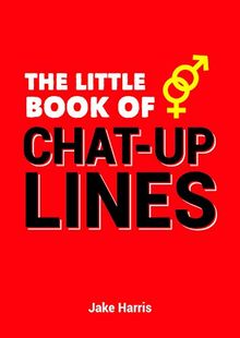 The Little Book of Chat-Up Lines