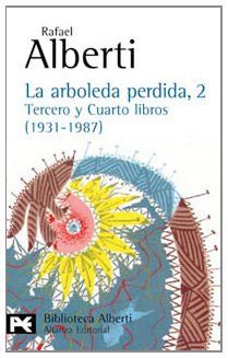 Tercero y cuarto libros (1931-1987) (El Libro De Bolsillo - Bibliotecas De Autor - Biblioteca Alberti)