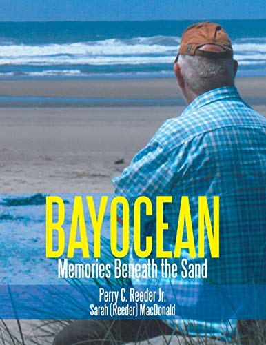 Bayocean: Memories Beneath the Sand
