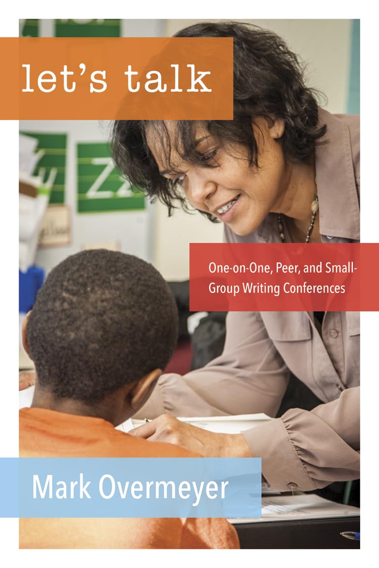 Let's Talk: Managing One-on-One, Peer, and Small Group Conferences