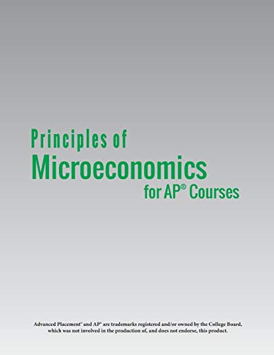 Greenlaw, Steven A. Principles Of Microeconomics For Ap® Courses