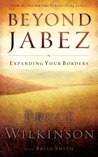 Beyond Jabez - ITPE Version: Expanding your Borders