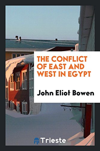 The conflict of East and West in Egypt