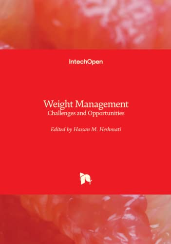 Weight Management - Challenges and Opportunities