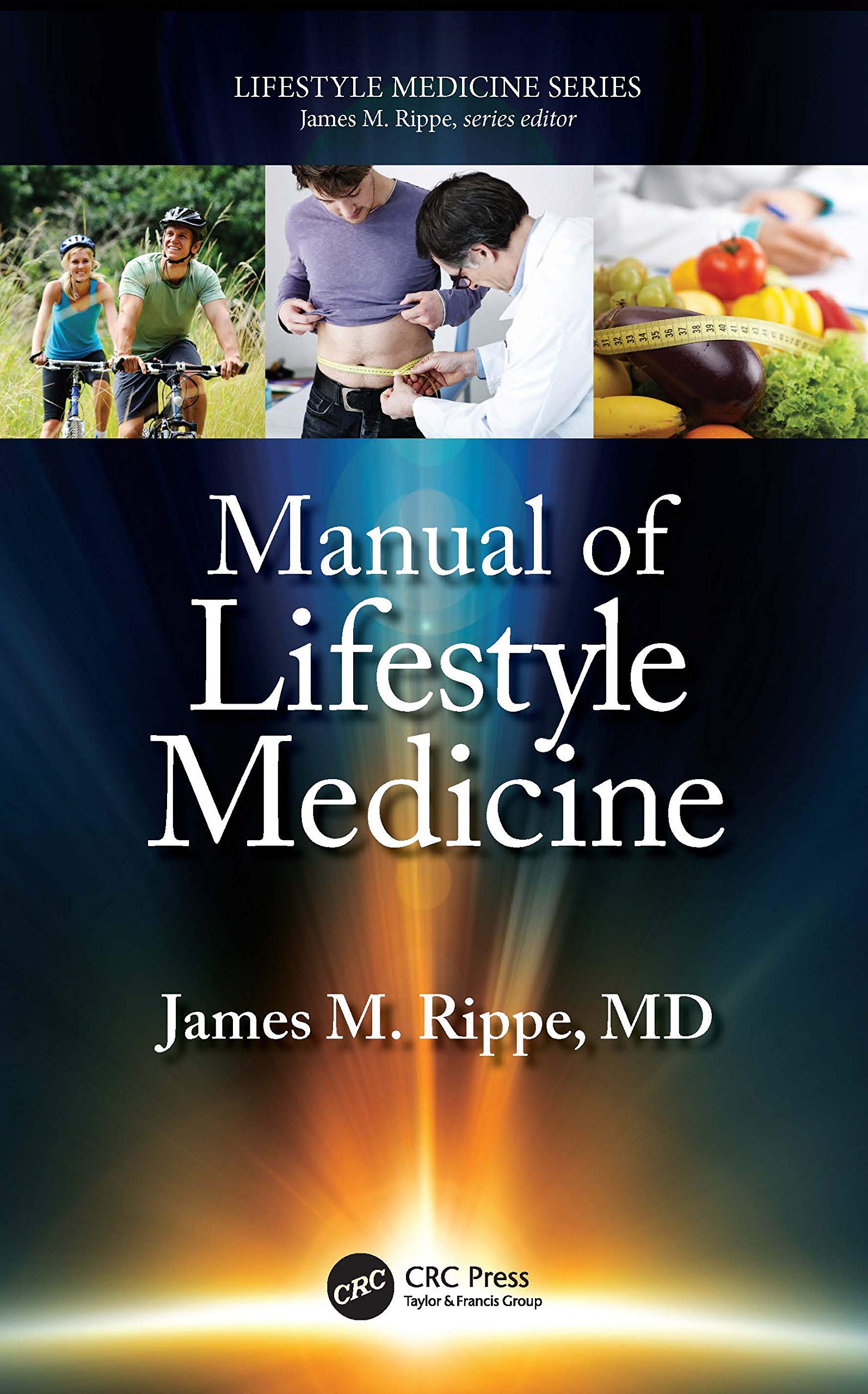Rippe, James M. Manual Of Lifestyle Medicine