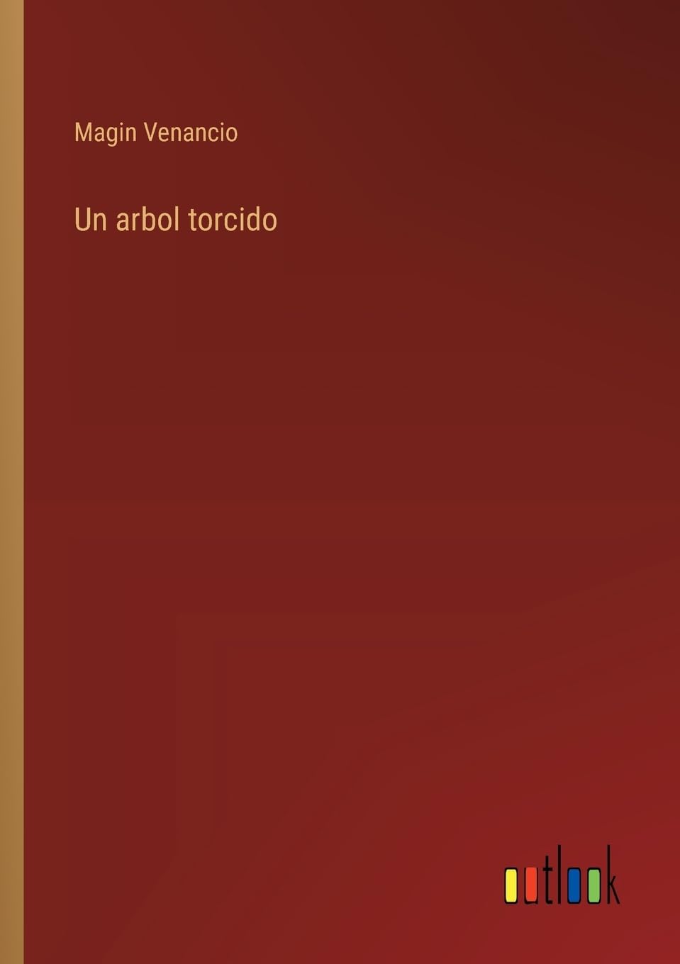 Un arbol torcido