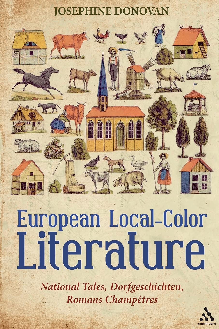 European Local-Color Literature: National Tales, Dorfgeschichten, Romans Champetres