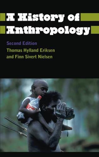Eriksen, Thomas Hylland A History Of Anthropology - Second Edition (Anthropology, Culture And Society)