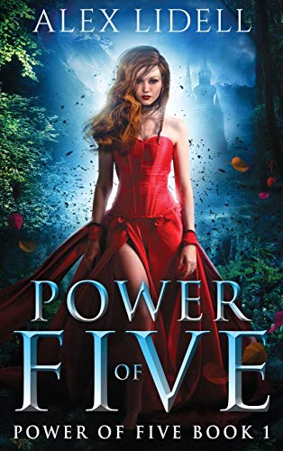 Alex Lidell Power Of Five, Reverse Harem Fantasy