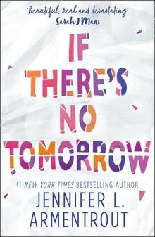 If There's No Tomorrow de Armentrout, Jennifer L. | Livre | état bon