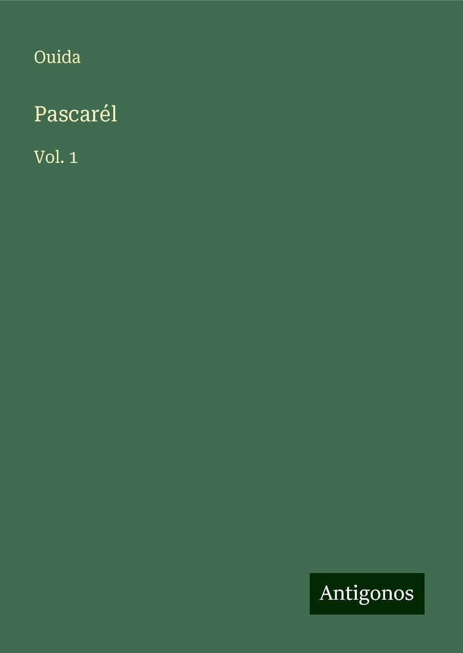 Pascarél: Vol. 1