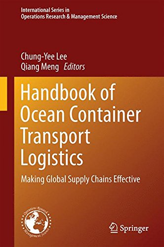 Handbook of Ocean Container Transport Logistics: Making Global Supply Chains Effective (International Series in Operations Research & Management Science)