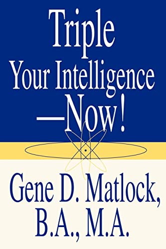 Triple Your Intelligence - Now!