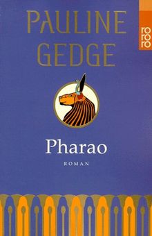 Pharao: Roman