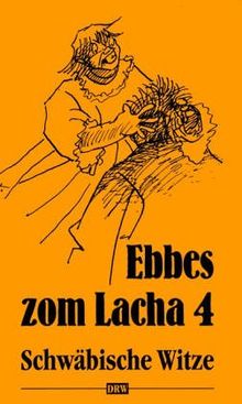 Ebbes zom Lacha, Bd.4 von Götz Schwäble | Buch | Zustand sehr gut