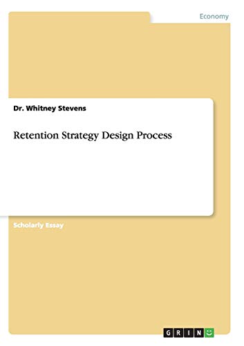 Retention Strategy Design Process