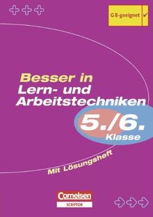 Besser in der Sekundarstufe I - Alle Fächer: 5./6. Schuljahr - Lern- und Arbeitstechniken: Übungsbuch mit separatem Lösungsheft (16 S.)