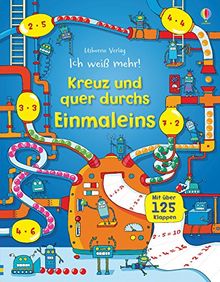 Ich weiß mehr! Kreuz und quer durchs Einmaleins: mit über 125 Klappen