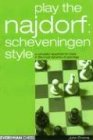 Play the Najdorf: Scheveningen Style (Everyman Chess)