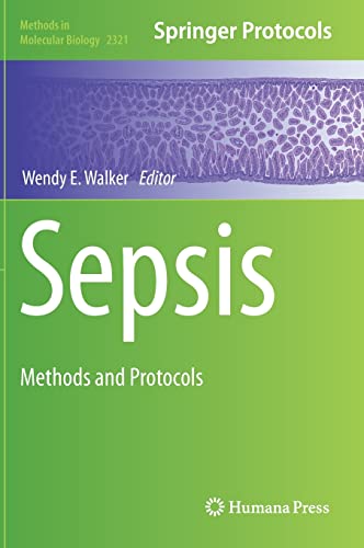 Sepsis: Methods and Protocols (Methods in Molecular Biology, 2321, Band 2321)