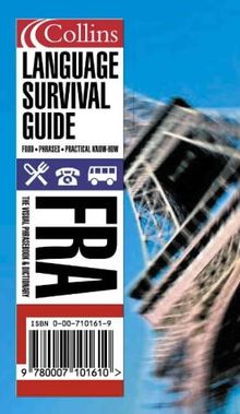 Collins French Language Survival Guide: A Visual Phrasebook and Dictionary (Collins Language Survival Guide)