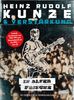 Heinz Rudolf Kunze & Verstärkung - In alter Frische (4 DVDs + 1 CD)