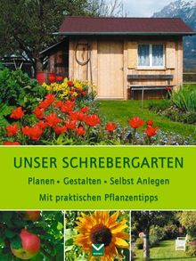 Unser Schrebergarten