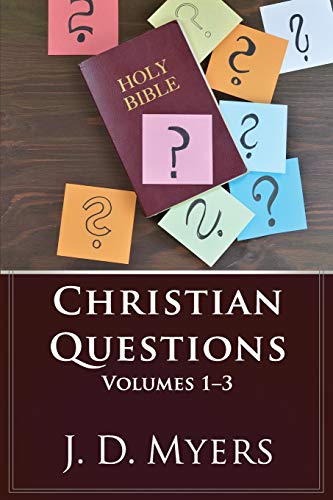 Christian Questions, Volumes 1-3 (Christian Questions Book Series, Band 1)