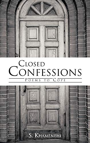 Closed Confessions: Poems to Cope