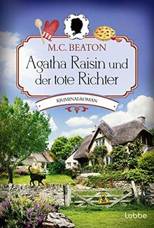 Agatha Raisin und der tote Richter: Kriminalroman (Agatha Raisin Mysteries, Band 1)